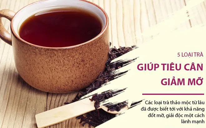 5 loại trà quá quen thuộc, giúp đốt mỡ, giảm cân, lọc độc khỏi cơ thể