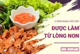 Đổi gió bàn nhậu với 3 món lòng non giòn dai, đậm đà hết ý