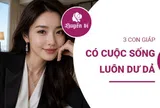 Phụ nữ thuộc 3 con giáp này: Sống thong dong, tiền bạc luôn vững vàng