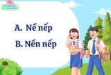 Cặp từ Tiếng Việt 9/10 học sinh giỏi hay mắc lỗi mà không nhận ra: Nề nếp hay nền nếp đúng chính tả?