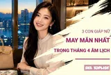 3 con giáp nữ giàu sang bậc nhất tháng 4 âm lịch: Vận may gõ cửa, tiền tài nở rộ