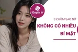 3 chòm sao nữ sống chân thành, hiếm khi giữ bí mật trong tim