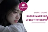 3 chòm sao nữ càng thông minh càng khó hạnh phúc
