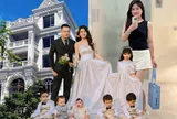Người đẹp nổi tiếng MXH 10 năm đẻ sòn sòn 6 con, nhà thuê 5 người giúp việc, làm mẹ sướng trong lâu đài nguy nga