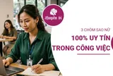 Cứ giao việc cho 3 chòm sao nữ này, đảm bảo "done" từ A đến Z không cần lo nghĩ