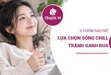 3 chòm sao nữ càng trưởng thành càng thích sống chill, chẳng màng ganh đua