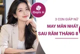 Sau rằm tháng 8: 3 con giáp nữ vận may bừng sáng, tài lộc và tình duyên cùng khởi sắc
