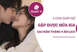 3 con giáp sau rằm tháng 9 dễ gặp đúng người, tình duyên như ý