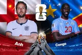 Nhận định Anh vs CHDC Congo: Tam Sư “nối gót” cỗ xe tăng?