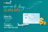 “Quẹt thẻ” ABBank, nhận hoàn tiền tới 5%, nhận quà Van Gogh phiên bản giới hạn