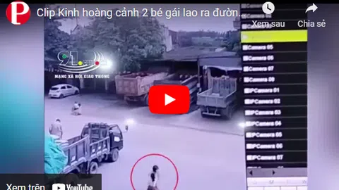 Clip: Kinh hoàng cảnh 2 bé gái lao ra đường bị xe tải húc bay 15 mét