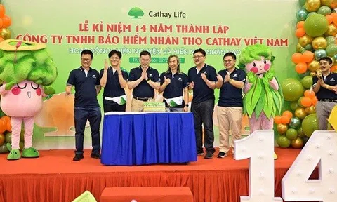Công ty TNHH Bảo Hiểm Nhân Thọ Cathay Việt Nam kỷ niệm 14 năm hoạt động tại Việt Nam