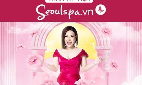 Thẩm mỹ viện SeoulSpa.Vn “bùng nổ” ưu đãi nhân ngày khai trương chi nhánh Buôn Ma Thuột