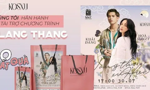 Kosxu tiếp tục đồng hành cùng Mây Lang Thang tại Huế