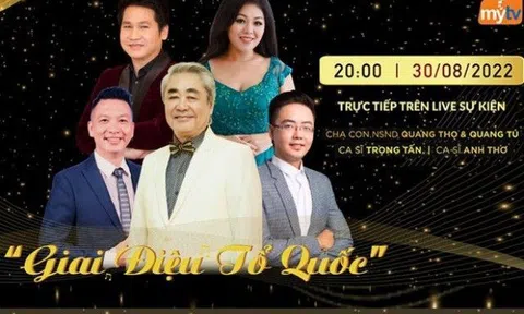 MyTV độc quyền truyền hình trực tiếp liveshow “Giai điệu Tổ quốc” mừng 2/9 từ Nhà Hát Lớn Hà Nội