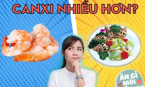 Ai cũng nghĩ ăn tôm cho nhiều canxi mà không biết loại con này có canxi gấp chục lần, giá lại rẻ hơn nhiều