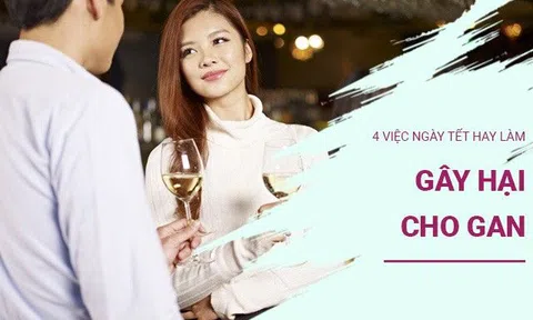 Không muốn sau Tết phải đi khám gan, đừng quen làm 4 việc này, còn hại hơn uống rượu