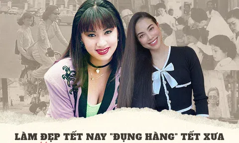 Làm đẹp Tết nay “đụng hàng” Tết xưa: Không quê mùa mà ngày càng nâng cấp