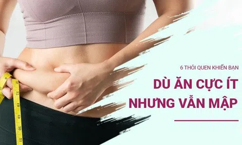 Thói quen quyết định trọng lượng! Người có 6 thói quen này dù ăn ít vẫn mập