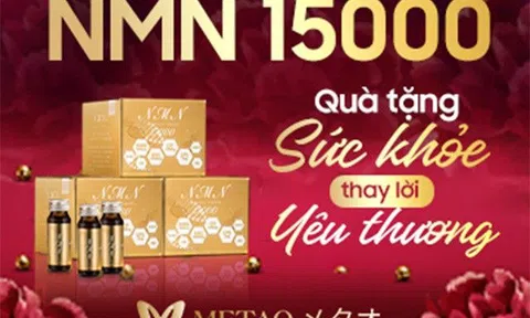 NMN 15000 - Quà tặng sức khỏe - thay lời yêu thương