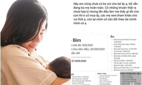 Mẹ bỉm công khai bảng chi phí nuôi con 10 tháng 120 triệu đồng, nhiều chị em nói "Xem xong không dám đẻ"