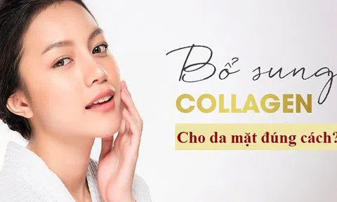 Bật mí 5 cách bổ sung collagen cho da mặt chị em nên biết