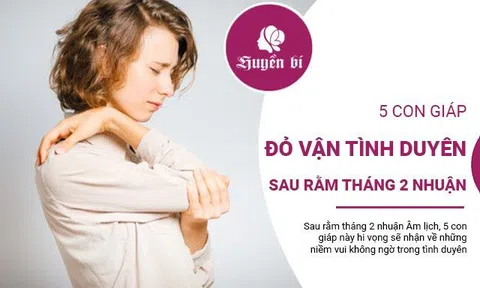5 con giáp đỏ vận tình duyên sau rằm tháng 2 nhuận Âm lịch
