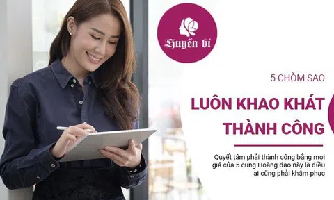 5 chòm sao luôn khao khát thành công, giàu có trong sớm muộn