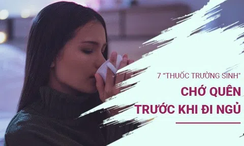 Trước khi đi ngủ, chớ quên làm 3 việc dưới giường, 4 việc trên giường, tốt như uống "thuốc trường sinh"