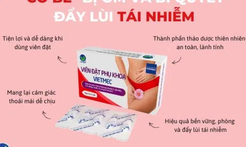 Viên đặt phụ khoa VIETMEC có gì mà mọi chị em đều yêu thích?