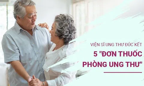 Nghiên cứu hơn 60 năm, viện sĩ ung thư đúc kết 5 "đơn thuốc phòng ung thư" ai cũng có thể áp dụng ngay