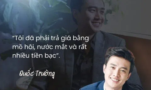 "Tổng tài" 35 tuổi giàu có Quốc Trường: "Tôi đã phải trả giá bằng mồ hôi, nước mắt và nhiều tiền bạc"