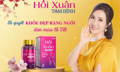 Hồi xuân Tâm Bình – Bí quyết khỏe đẹp rạng ngời đón mùa lễ Tết