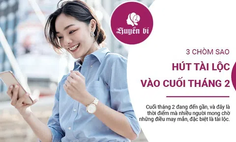 Vận may "bùng nổ", 3 chòm sao "phất lên như diều gặp gió" cuối tháng 2