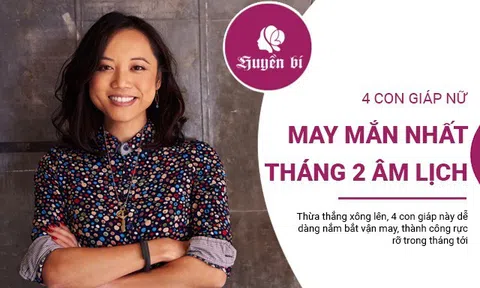 4 con giáp tận hưởng vận may, thành công rực rỡ trong tháng 2 âm lịch