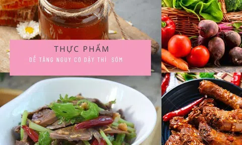 11 thực phẩm dễ làm tăng nguy cơ dậy thì sớm cho trẻ, 2 thứ bố mẹ tưởng tốt lại cố cho con dùng nhiều