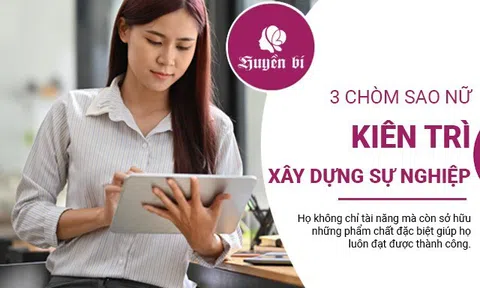 3 Chòm sao nữ: Kiên định xây dựng sự nghiệp, thành công rực rỡ