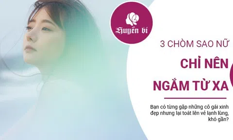 Bí mật đằng sau vẻ đẹp lạnh lùng của 3 chòm sao nữ