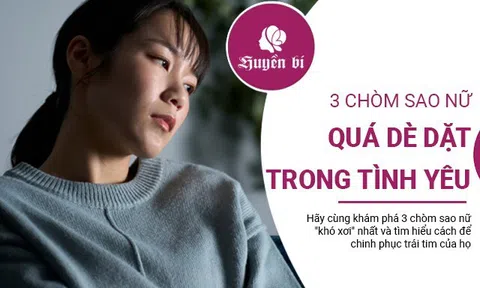 3 nàng "bánh bèo" ngại yêu nhất 12 cung hoàng đạo