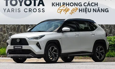 Toyota Yaris Cross – “Xế yêu” nâng tầm chuẩn mực cho SUV hiện đại: Khi phong cách gặp gỡ hiệu năng