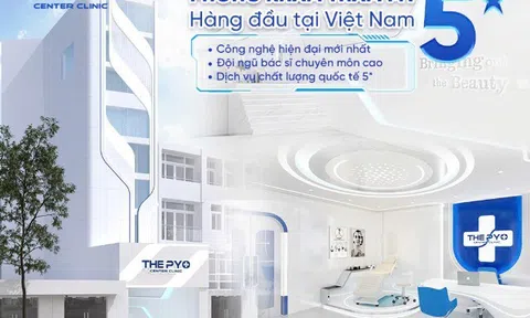 Phòng khám Thẩm mỹ The Pyo - Hướng tới thẩm mỹ an toàn và đẳng cấp