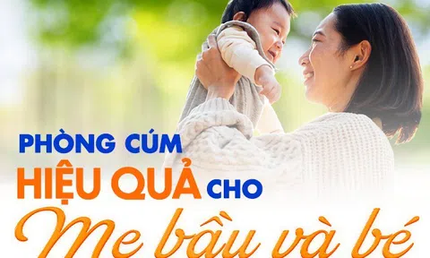 Phòng cúm hiệu quả cho mẹ bầu và trẻ nhỏ