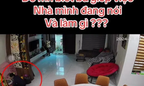 Camera giám sát ghi lại cảnh giúp việc lẩm bẩm thần chú kì lạ với con gái, mẹ bỉm Lạng Sơn lắng tai nghe thì vỡ òa