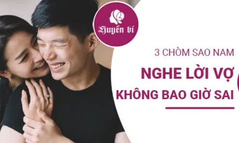 Đàn ông của gia đình: 3 chòm sao nghe lời vợ nhất