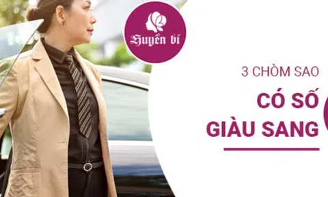 3 chòm sao sinh ra để giàu có: ai sẽ là đại gia tiếp theo?