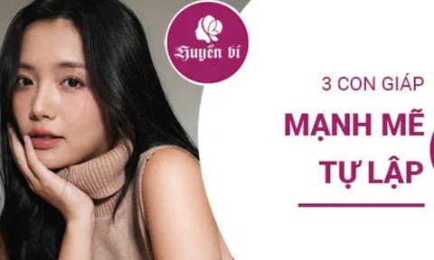 Mạnh mẽ đến "bá đạo": 3 con giáp nữ ưa tự lực cánh sinh