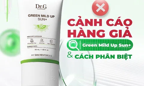 Bẫy giá hời kem chống nắng giả Dr.G Green Mild Up Sun+: 3 cách phân biệt thật - giả chuẩn nhất
