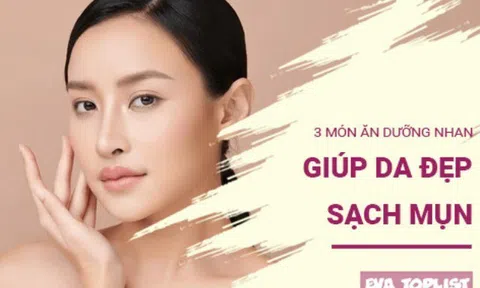 Bí quyết da đẹp không tì vết: Khám phá 3 món ăn "cứu tinh" cho da mụn