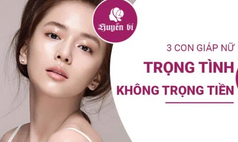 Không màng vật chất: 3 con giáp sống giàu tình cảm, được nể trọng