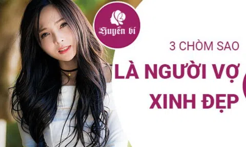 3 chòm sao nữ: Nhan sắc thăng hoa, quyến rũ bội phần sau hôn nhân